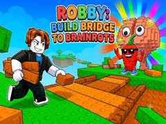 Igra Robby: Build Bridge To Brainrots