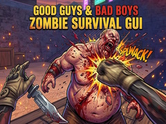 Igra Good Guys & Bad Boys Zombie Survival GUI