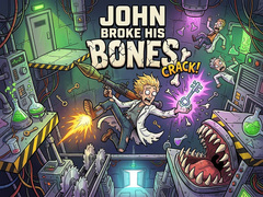 Igra John Broke His Bones