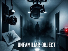 Igra Unfamiliar Object