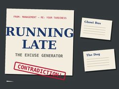 Igra Running Late