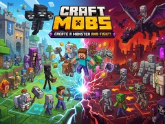 Igra Craft Mobs: Create a Monster and Fight!