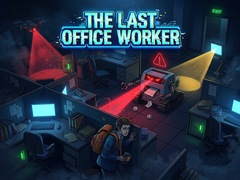 Igra The last office worker