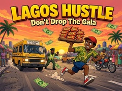 Igra Lagos Hustle - Don't Drop the Gala