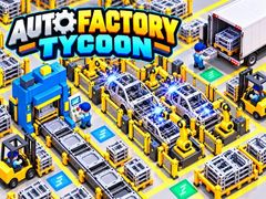 Igra Auto Factory Tycoon