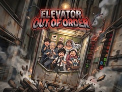 Igra Elevator Out of Order!